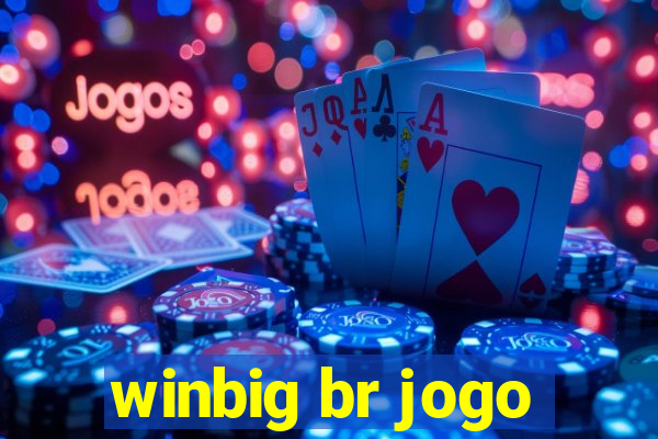 winbig br jogo